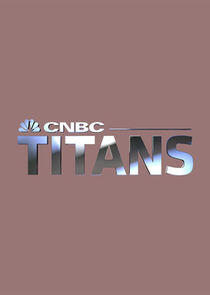 CNBC Titans CNBC Titans