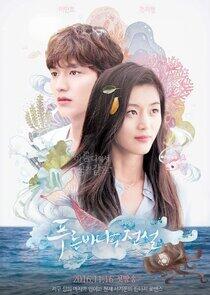 The Legend of the Blue Sea The Legend of the Blue Sea