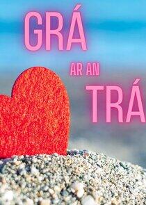 Grá ar an Trá Grá ar an Trá