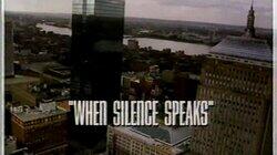 When Silence Speaks When Silence Speaks