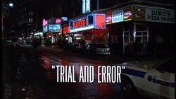 Trial and Error Trial and Error