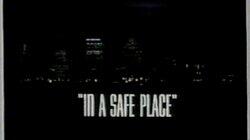 In a Safe Place In a Safe Place