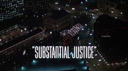 Substantial Justice Substantial Justice