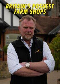 Britain's Poshest Farm Shops Britain's Poshest Farm Shops