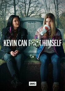 Kevin Can F**k Himself Kevin Can F**k Himself