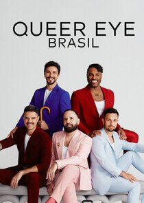 Queer Eye: Brasil Queer Eye: Brasil