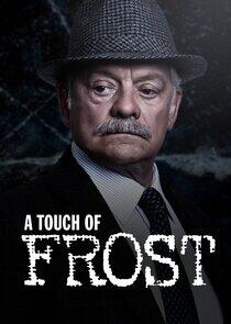 A Touch of Frost A Touch of Frost
