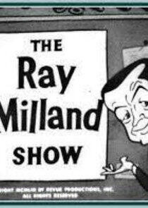 The Ray Milland Show The Ray Milland Show