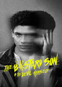 The Bastard Son & The Devil Himself - Season 1