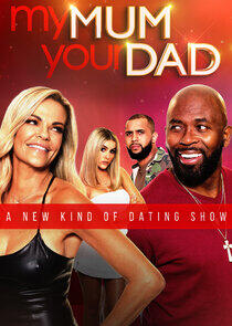 My Mum, Your Dad My Mum, Your Dad
