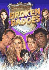 Broken Badges Broken Badges