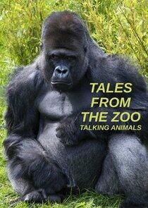Tales from the Zoo: Talking Animals Tales from the Zoo: Talking Animals