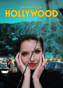 Drömmen om Hollywood Drömmen om Hollywood