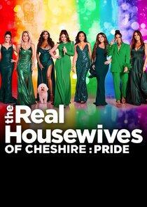 The Real Housewives of Cheshire: Pride - Season 1 The Real Housewives of Cheshire: Pride - Season 1