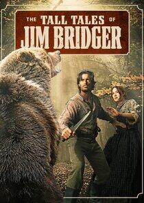 The Tall Tales of Jim Bridger The Tall Tales of Jim Bridger