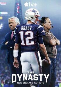 The Dynasty: New England Patriots The Dynasty: New England Patriots