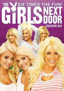 The Girls Next Door - Season 6 The Girls Next Door - Season 6
