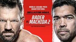 Bellator 256: Bader vs. Machida 2 Bellator 256: Bader vs. Machida 2