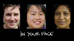 In Your Face In Your Face