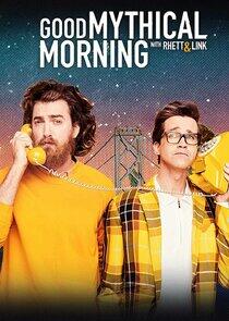 Good Mythical Morning - Season 19 Good Mythical Morning - Season 19