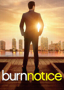 Burn Notice - Season 7 Burn Notice - Season 7