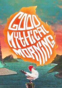 Good Mythical Morning - Season 8 Good Mythical Morning - Season 8