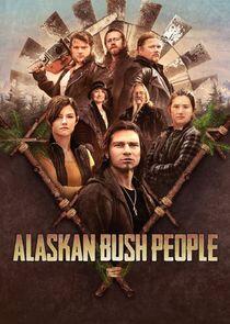Alaskan Bush People - Season 12 Alaskan Bush People - Season 12