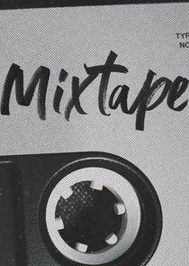 MIXTAPE MIXTAPE
