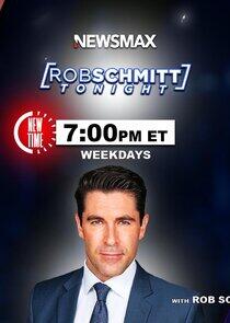 Rob Schmitt Tonight Rob Schmitt Tonight