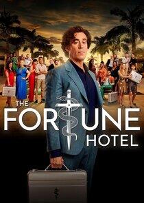 The Fortune Hotel - Season 1 The Fortune Hotel - Season 1