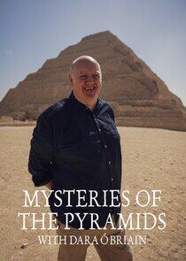 Mysteries of the Pyramids with Dara Ó Briain Mysteries of the Pyramids with Dara Ó Briain