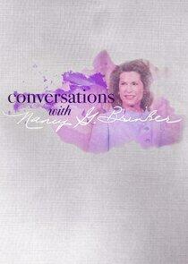 Conversations with Nancy Brinker Conversations with Nancy Brinker