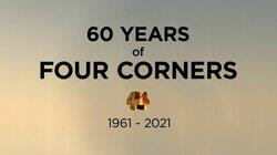 Fearless and Forensic: 60 Years of Four Corners (1961 - 2021) Fearless and Forensic: 60 Years of Four Corners (1961 - 2021)