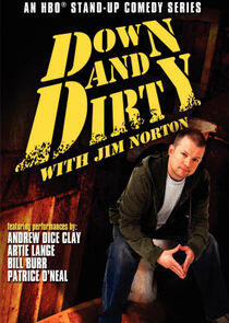Down and Dirty with Jim Norton Down and Dirty with Jim Norton