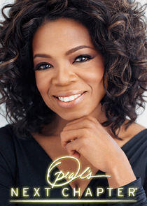 Oprah's Next Chapter Oprah's Next Chapter