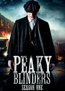 Peaky Blinders - Season 1 Peaky Blinders - Season 1
