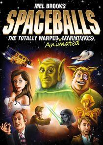 Spaceballs: The Animated Series Spaceballs: The Animated Series