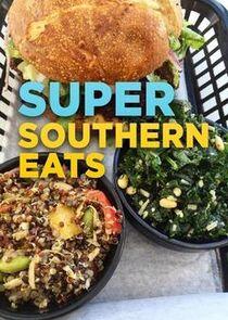 Super Southern Eats Super Southern Eats