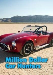 Million Dollar Car Hunters Million Dollar Car Hunters