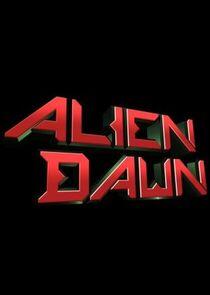 Alien Dawn - Season 1 Alien Dawn - Season 1