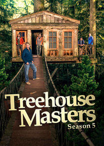Treehouse Masters - Season 5 Treehouse Masters - Season 5