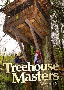 Treehouse Masters - Season 8 Treehouse Masters - Season 8
