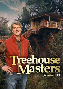 Treehouse Masters - Season 11 Treehouse Masters - Season 11