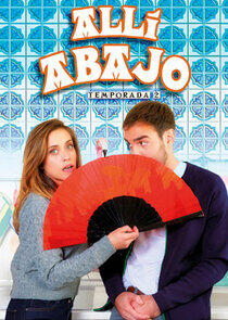 Allí Abajo - Season 2 Allí Abajo - Season 2