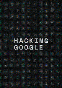 Hacking Google Hacking Google