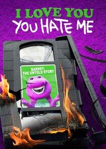 I Love You, You Hate Me I Love You, You Hate Me