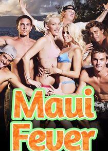 Maui Fever Maui Fever