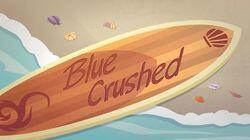 Blue Crushed Blue Crushed
