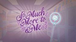 So Much More to Me So Much More to Me