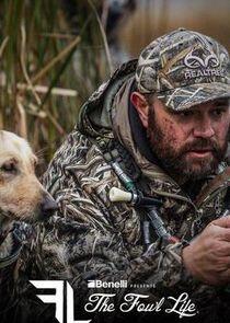The Fowl Life with Chad Belding The Fowl Life with Chad Belding